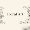 Floral Art