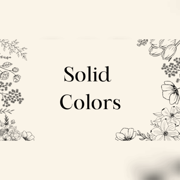 Solid Colors